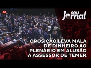 Oposição leva mala de dinheiro ao plenário em alusão a assessor de Temer