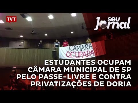 Estudantes ocupam Câmara Municipal de SP pelo Passe-Livre e contra privatizações de Doria
