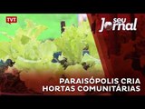 Paraisópolis cria hortas comunitárias