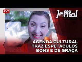 Agenda cultural traz espetáculos bons e de graça