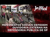 Movimentos sociais defedem Ouvidoria Externa na Defensoria Pública de SP