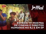 Estréia 11º Mostra de Cinema e Direitos Humanos no RJ e em SP