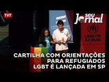 Cartilha com orientações para refugiados LGBT é lançada em SP