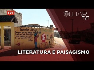 Olhar TVT: Literatura e Paisagismo