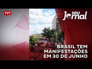 Brasil tem manifestações em 30 de junho; confira
