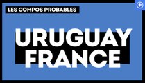 Uruguay-France : les compos probables