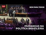 Mudanças na política brasileira