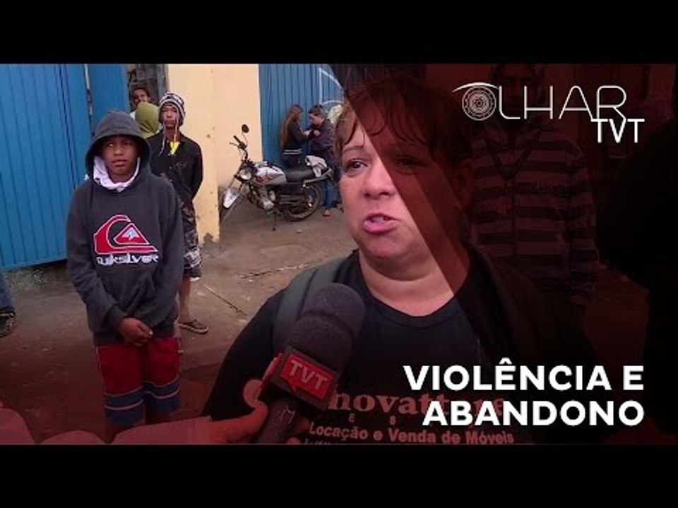 Violência e Abandono