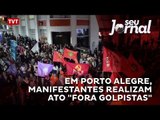Em Porto Alegre, manifestantes realizam ato 