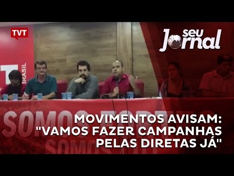 Movimentos avisam: vamos fazer campanhas pelas diretas já