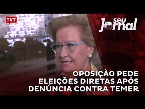 Oposição pede eleições diretas após denúncia contra Temer