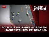 Policiais militares atiram em manifestantes, em Brasília