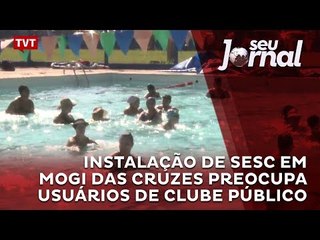 Instalação de Sesc em Mogi das Cruzes preocupa usuários de clube público