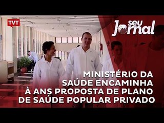 Ministério da Saúde encaminha à ANS proposta de Plano de Saúde Popular Privado