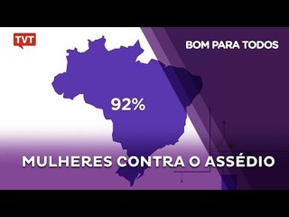 Mais de 80% das mulheres do país já sofreram com o assédio
