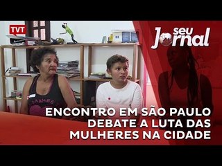 Encontro em São Paulo debate a luta das mulheres na cidade