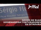 Ruas da Vergonha: 39 ruas de São Paulo ainda têm nome de torturadores