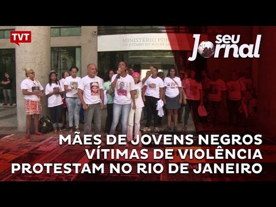 Mães de jovens negros vítimas de violência protestam no Rio de Janeiro
