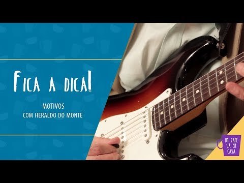 Fica a Dica do Convidado | Motivos | Heraldo do Monte Motivos