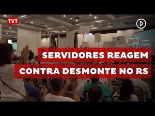 RS: servidores reagem contra extinção de fundações públicas