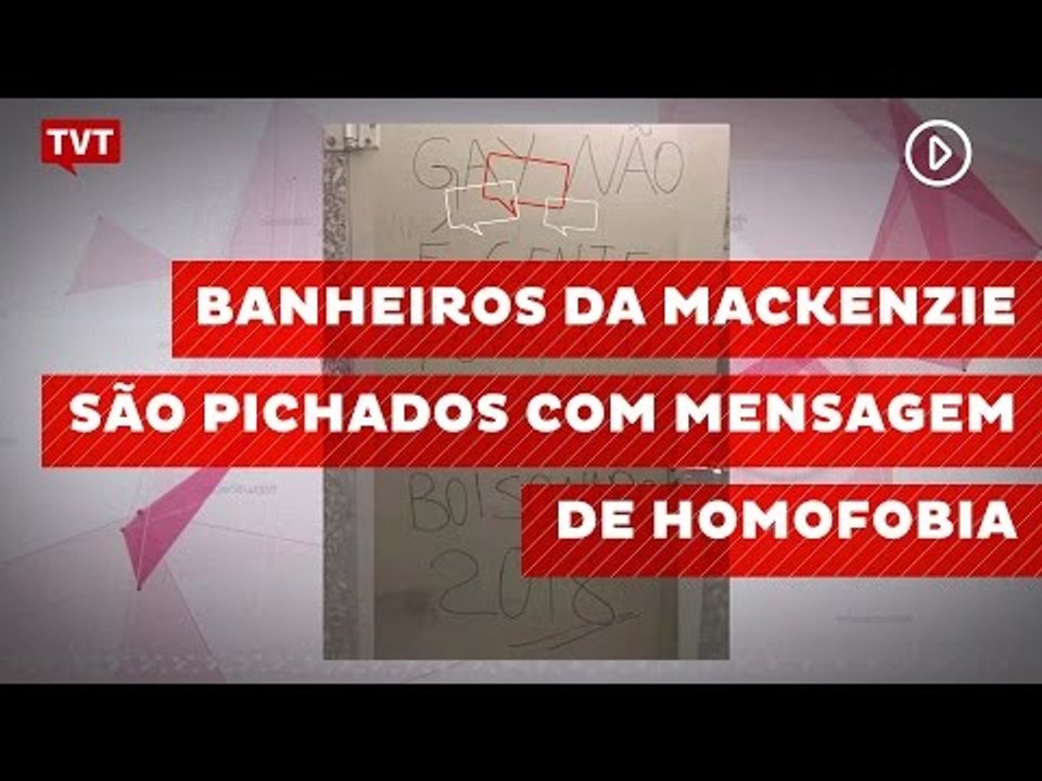 Banheiros da Univ. Mackenzie são pichados com mensagem de homofobia