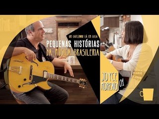 A trajetória da Joyce Moreno na MPB