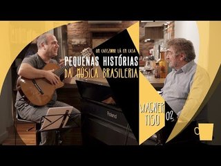 Wagner Tiso: “Não sei se é, mas tô gostando!”