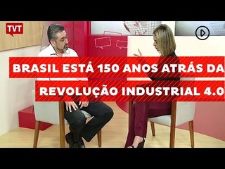 Prof. Giba: Brasil está 150 anos atrás da revolução industrial 4.0