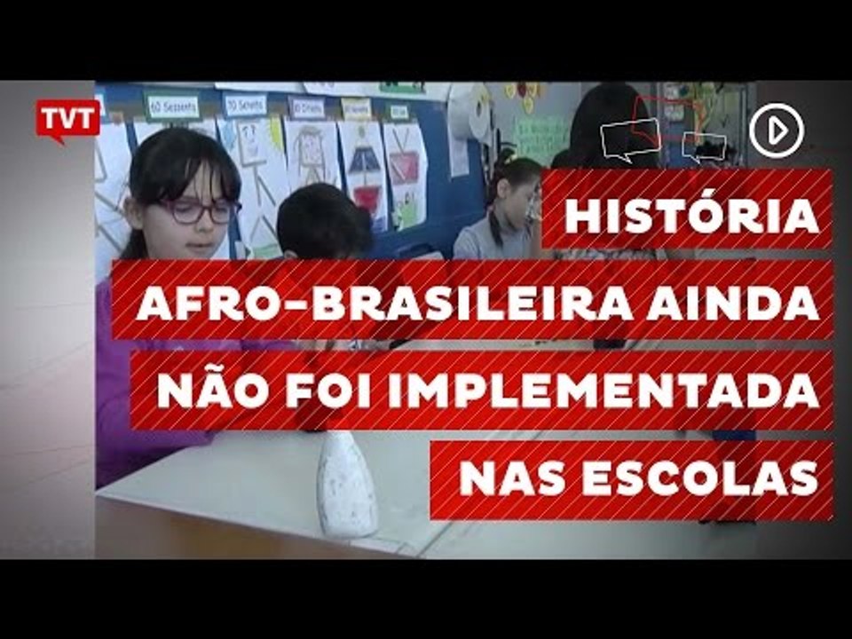 RS tem novo plano para implementar ensino da história afro-brasileira
