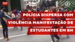 Polícia dispersa com violência manifestação de estudantes em BH