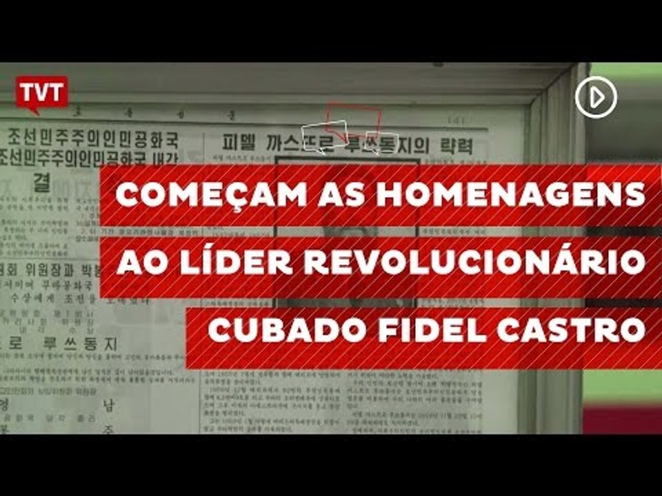 Começam as homenagens ao líder revolucionário cubado Fidel Castro