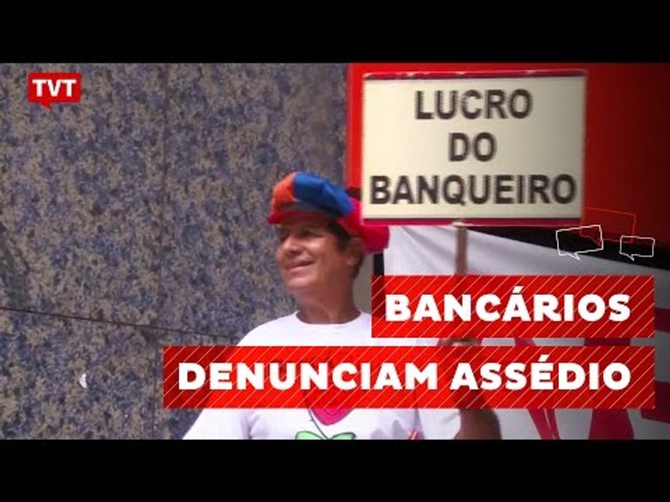 Bancários em greve sofrem assédio dos bancos no Rio de Janeiro
