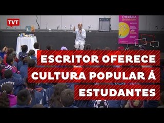 Escritor leva cultura popular a estudantes