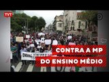 Estudantes fazem mobilização nacional contra reforma do Ensino Médio