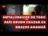 Metalúrgicos realizarão dia nacional de paralisação nesta quinta