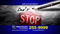 Been Injured In A Car Accident? Think Mitch Grissim!