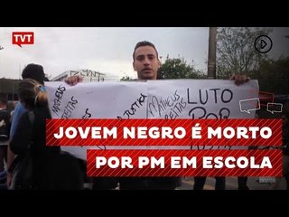 Universitário negro é morto por PM por pular muro para jogar bola em escola