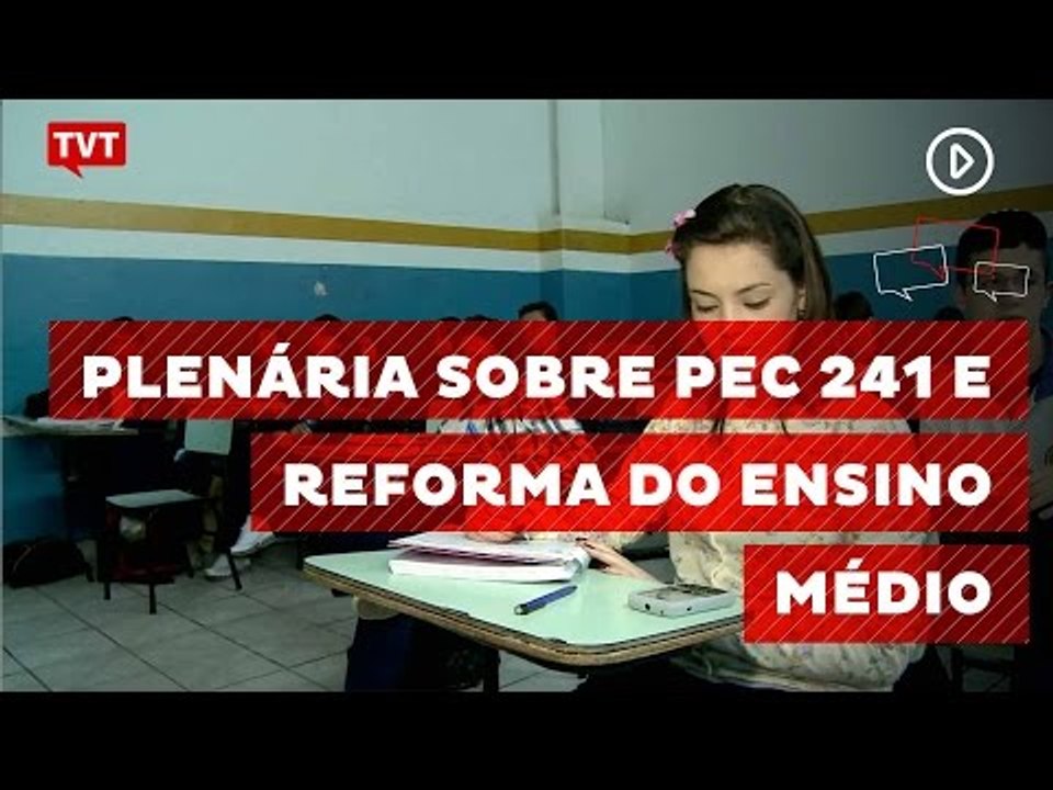 Alunos organizam plenária para discutir formas de enfrentar PEC 241