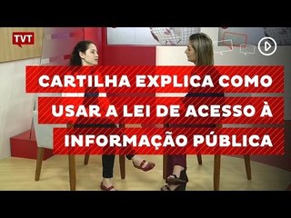 Cartilha explica como usar a lei de acesso à informação pública