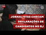 Jornalistas checam declarações de candidatos no Rio de Janeiro