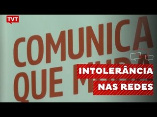 Brasileiro é intolerante e preconceituoso nas redes sociais