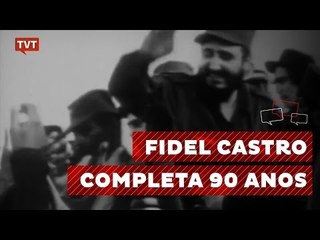 Cuba está em festa: Fidel Castro completa 90 anos