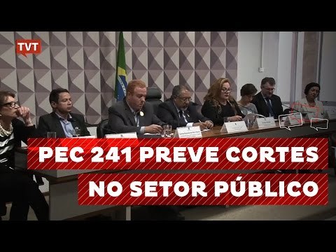 Câmara debate PEC 241, que diminui gastos públicos como saúde e educação