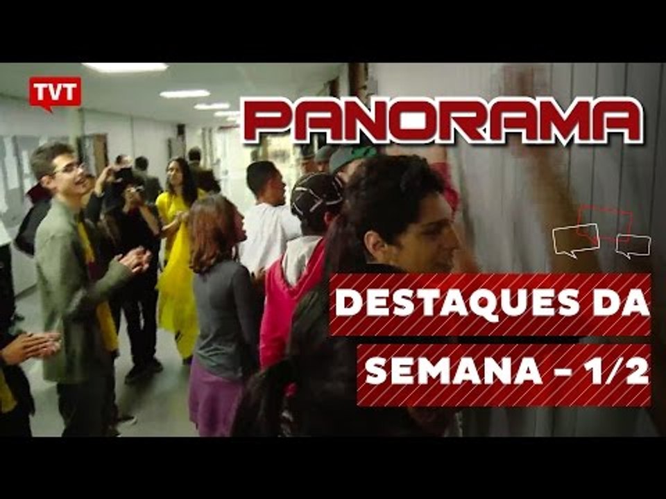 Panorama: Destaques da Semana de 08/08/2016 - 1/2