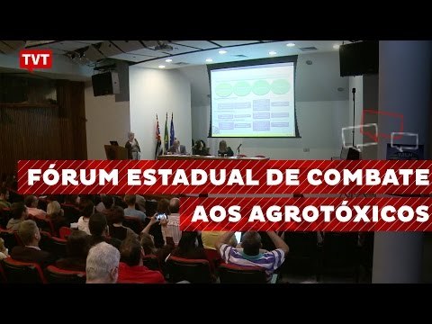 Criado em SP Fórum Estadual de Combate aos Agrotóxicos