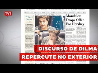 Discurso de Dilma no Senado é destaque em jornais internacionais