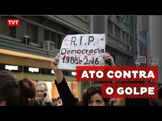 Ato contra impeachment lota Esquina Democrática em Porto Alegre