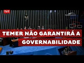 Temer não terá vida fácil no Congresso, diz cientista político