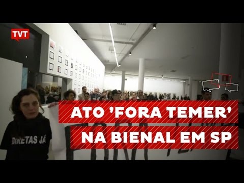 Coletivo Aparelhamento faz intervenção pelo fora Temer na Bienal