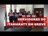 Servidores do Itamaraty realizam protesto por reajuste de 52,96%